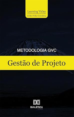 Metodologia GVC: Gestão de Projeto